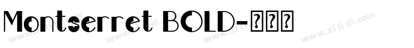 Montserret BOLD字体转换